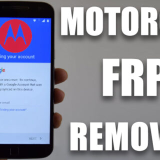 Motorola FRP Google Account Unlock Service
